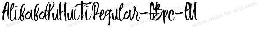 AlibabaPuHuiTi Regular-GBpc-EUC-H字体转换